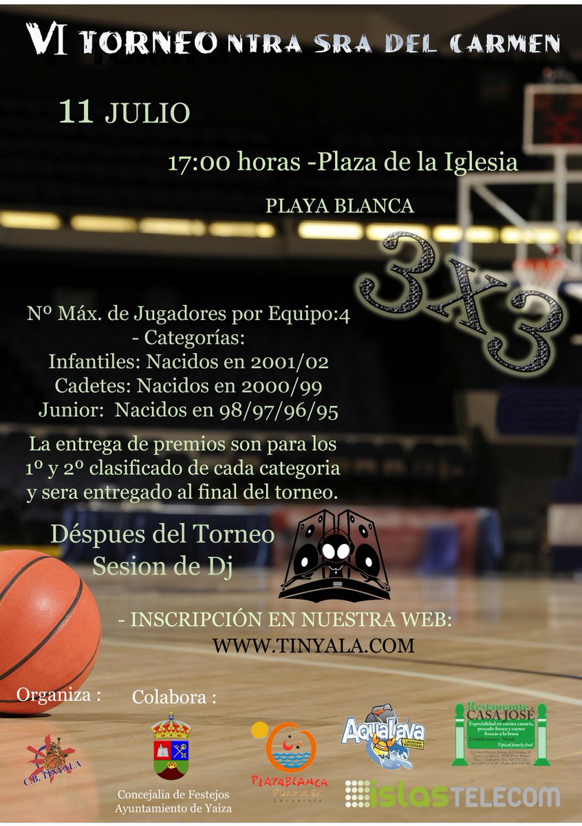 cbtinyala's tweet photo. SOLO 5 DÍAS PARA EL VI Torneo 3x3 Nuestra Señora del Carmen Playa Blanca APÚNTATE YA !!! http://t.co/Dcue4J67te http://t.co/sVndxVNMz8