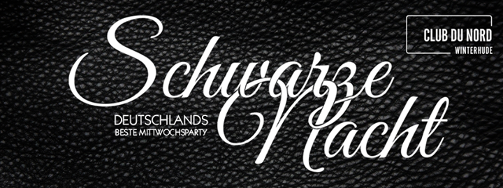 Partywelt_HH's tweet photo. | Schwarze Nacht - HAMBURGS &amp; DEUTSCHLANDS BESTE MITTWOCH PARTY at CLUB DU NORD Winterhude | - http://t.co/LsPqX8uOuB http://t.co/SNTpdXhUYv