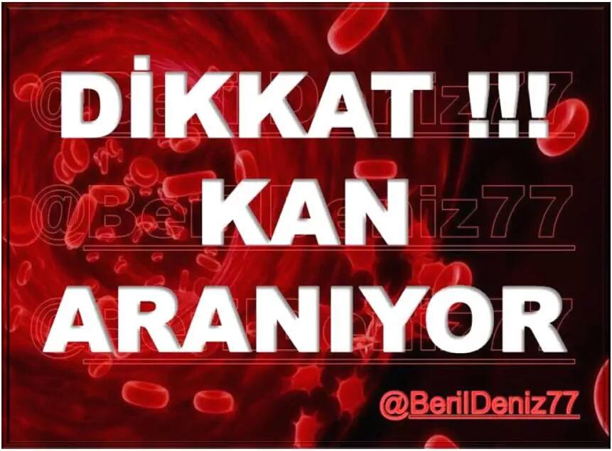 BerilDeniz77's tweet photo. AMELİYATA GİRECEK.!!

#İstanbul Şişli Hamidiye
Etfal Hastanesi
Güngör Sarıca için
B+POZİTİF #Kan
0530 410 38 83-Kızı http://t.co/0N4fRWl5ax
