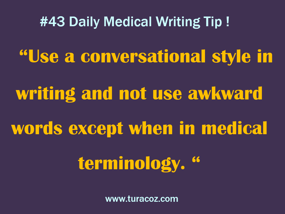 turacoz's tweet photo. #DailyMedicalWritingTip http://t.co/p6ynJOjrNz