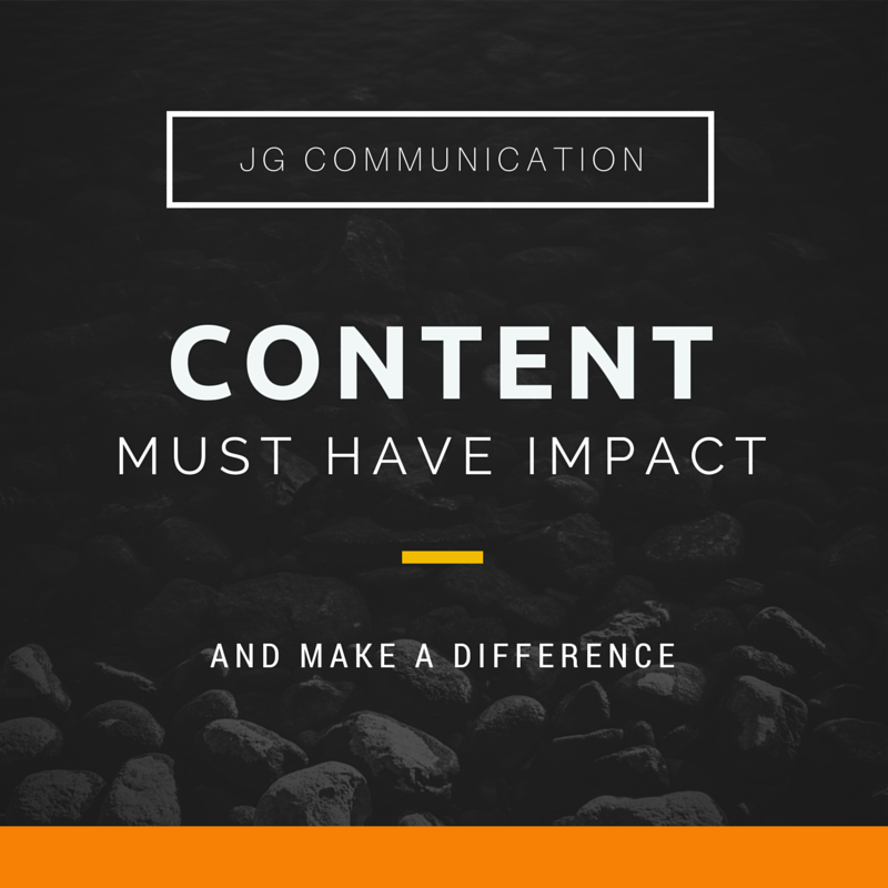 JGCommunication's tweet image. #Content must have impact, it must deliver, and it has to be planned with the long-term perspective in mind.