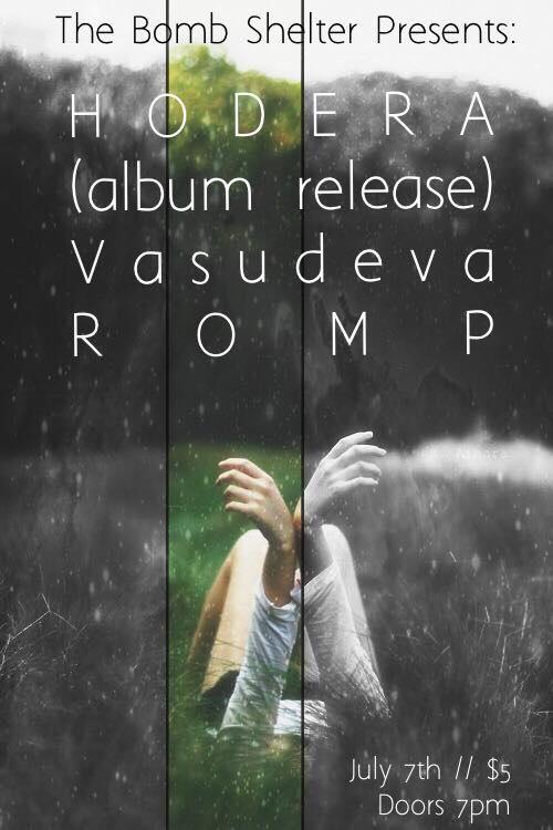 Hodera album release show tonight! w/ Vasudeva and Romp