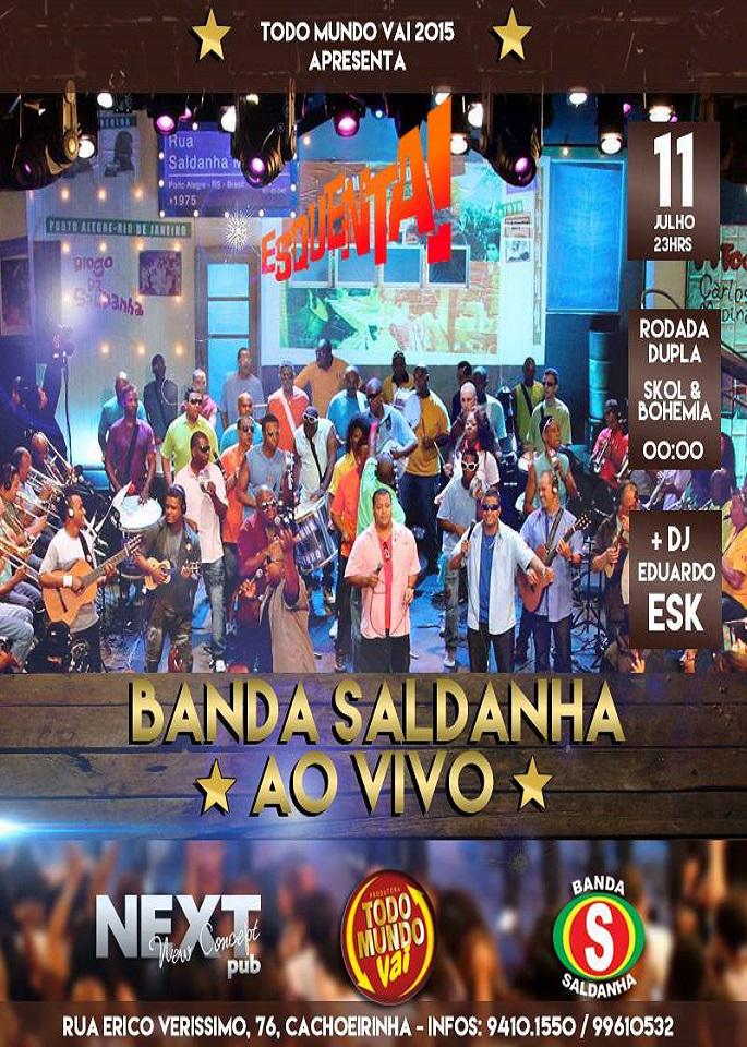 BandaSaldanha's tweet photo. Alô Cachoeirinha é Sábado 11 de Julho Banda Saldanha na Next Pub. #bandasaldanha #nextpub http://t.co/BUiW059Ke3