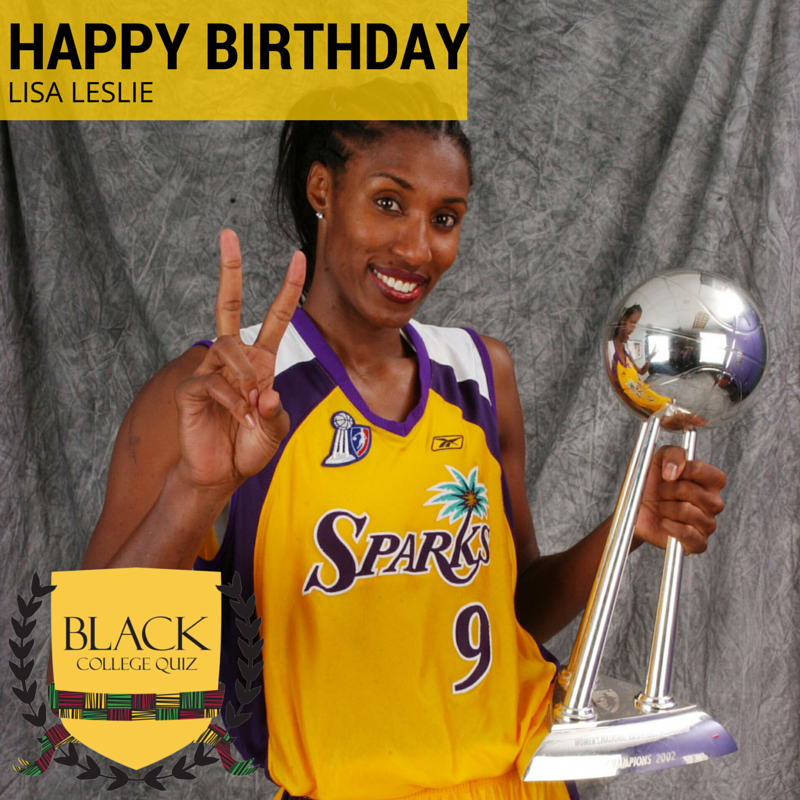 Happy Birthday Lisa Leslie! 