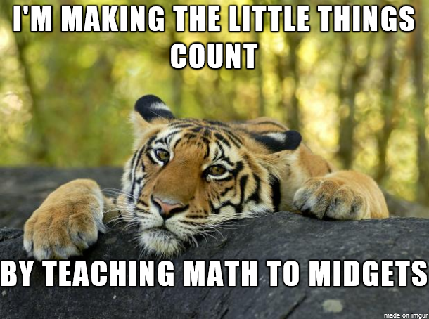 MemeGuy1's tweet photo. Its all about the little things #meme #little #funny #humor #comedy #lol http://t.co/MpBDnhBWoD http://t.co/XRQ6PEh37b