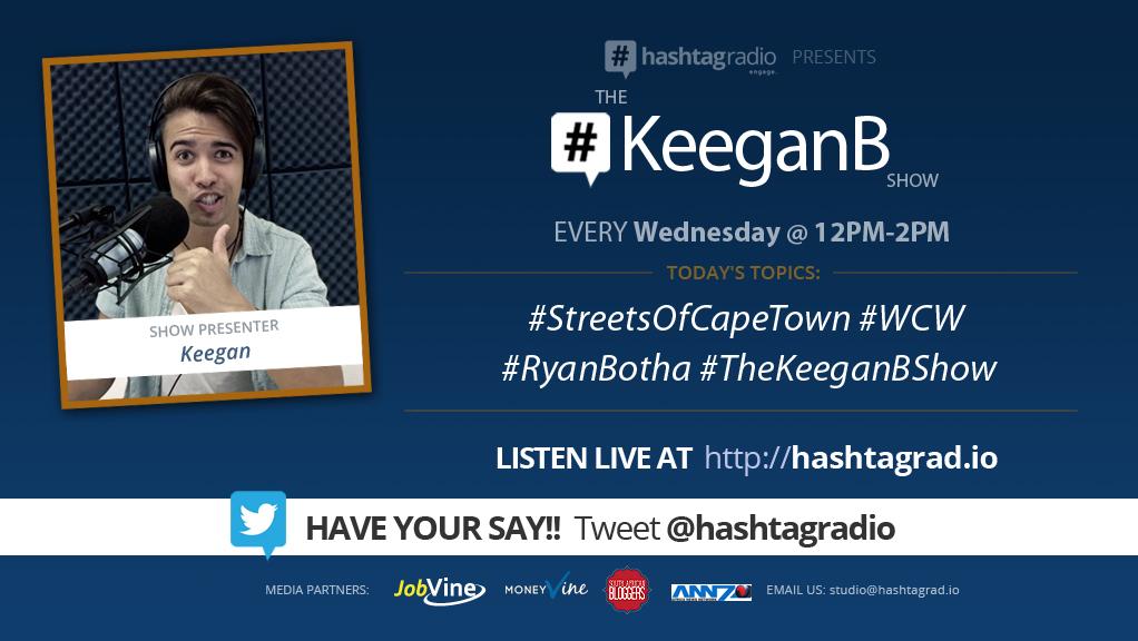 xiaotimo111's tweet photo. Listen LIVE http://t.co/sh0eEdS6S7 TOPICS: #StreetsOfCapeTown #WCW #RyanBotha #TheKeeganBShow http://t.co/69TXyq90Of