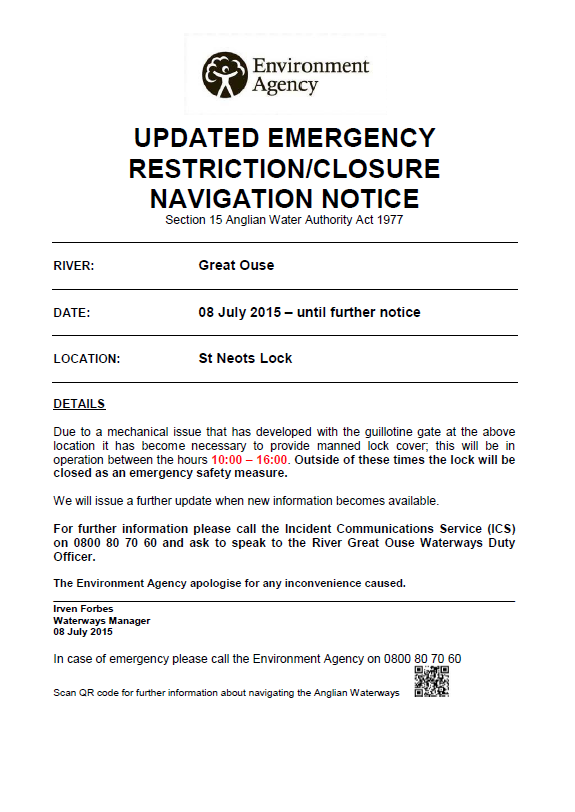 Ang_WaterwaysEA's tweet photo. UPDATED #EmergencyLockClosure #StNeotsLock will be manned between 10:00-16:00 seven days a week. See attached notice http://t.co/vsYurykAJ5