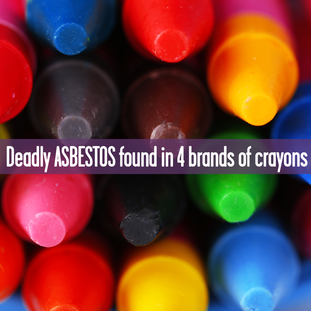 Healthy_Child's tweet photo. Did you hear? Four brands of crayons tested positive for deadly asbestos. @AsbestosNation #toxic #kids #crayons https://t.co/7LwBZojvlW