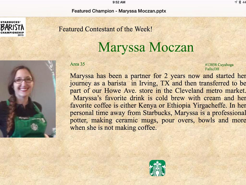 Maryssa has earned a trip to Boston to compete in NE Starbucks Championship July 23. Best of luck #starbuckschampion