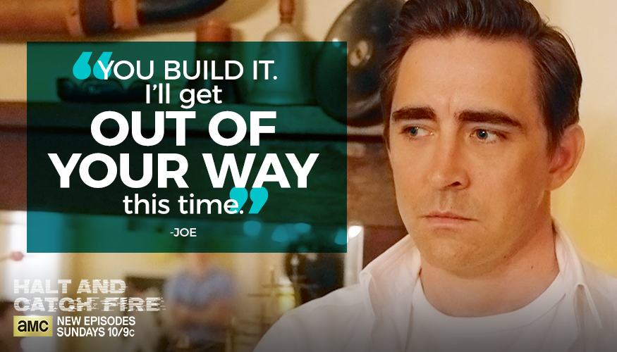 HaltAMC's tweet photo. What did you think of Joe’s bold move? #HaltandCatchFire http://t.co/LZ677PMPVv