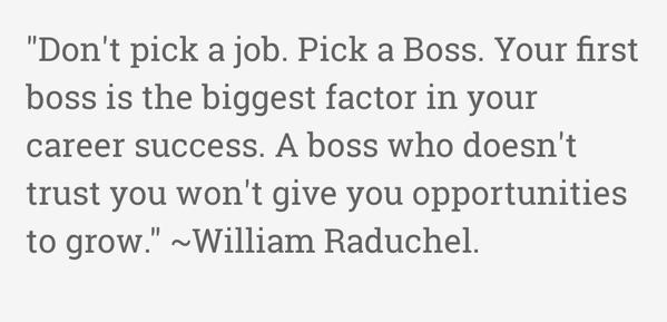 Sam_Le18's tweet photo. #ConseilDuJour "Don't pick a job. Pick a Boss..." #career #success http://t.co/kGkGOQ3njp