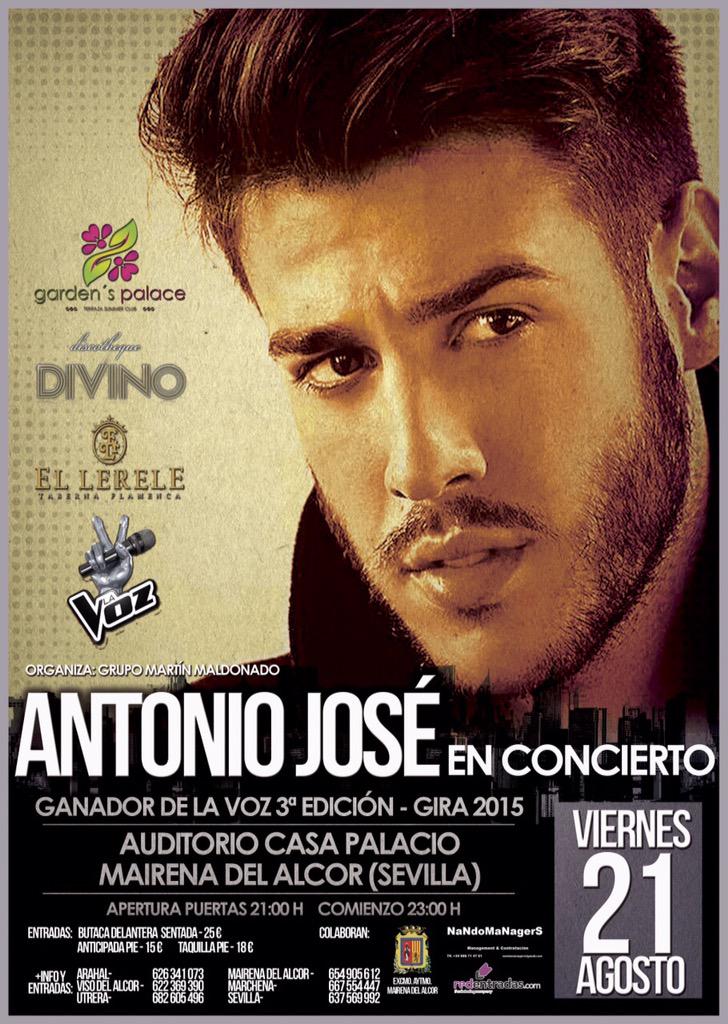 Viernes 21 de Agosto, primer Concierto de la Gira en toda la provincia y capital,"ANTONIO JOSÉ" Ganador de la Voz