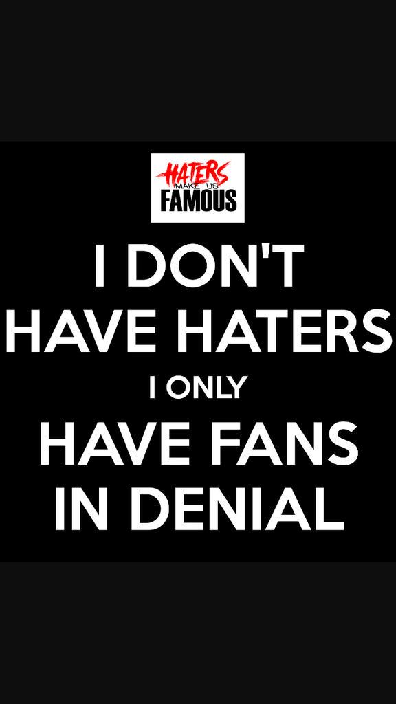 HatersFamous123's tweet photo. Haters #hateyou because #theyknowthat you have #thetalent #thattheywish to have #solaughingand #letthemmakeyou famous http://t.co/1spHPR6WMu