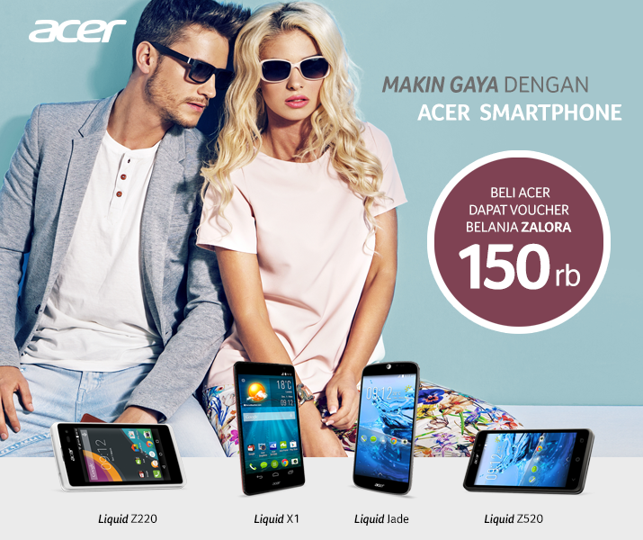 acerID's tweet photo. Dapatkan voucher Zalora Rp. 150ribu tiap membeli #LiquidX1, #LiquidJade, #LiquidZ520, atau #LiquidZ220 s/d 31 Juli http://t.co/ygZtuI4GSa
