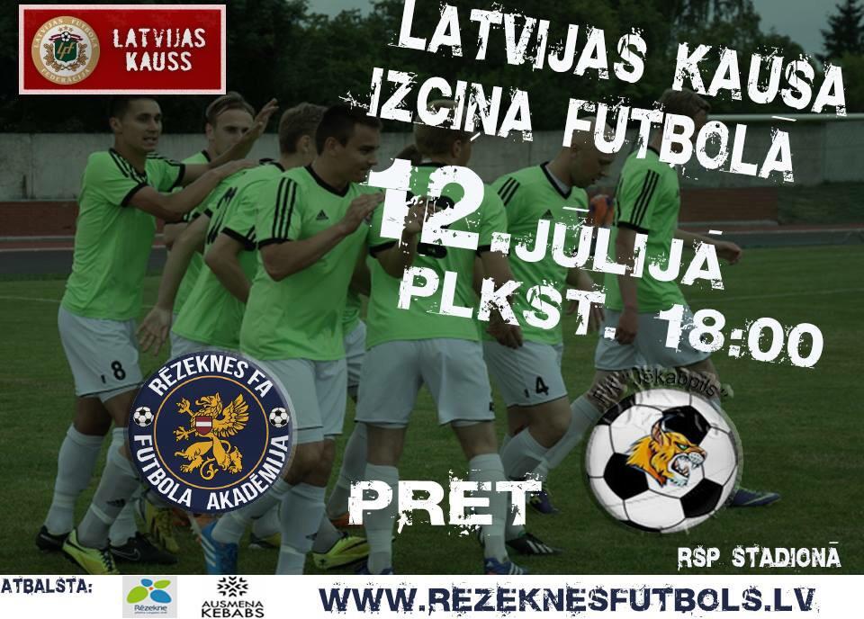 RezeknesFA's tweet photo. @RezeknesPilseta 12.07 18:00 RSP Stadions "Latvijas Kausa " spēle pret @fkjekabpils ! Mums ir vajadzīgs Jūsu atbalsts http://t.co/jMMnIEP7Aq