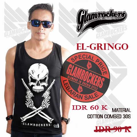 #SpecialPrice #LebaranSale  TankTees "EL-Gringo" IDR 60K For Order 32d337CB / 08891045880 With <a href="/drie_fm/">Drie Vminutes</a>