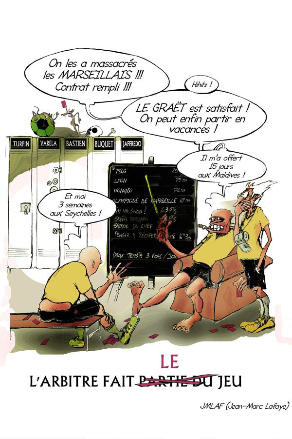 Winners1987's tweet photo. Un dessin de #JMLAF sur la saison 2014-15 du corp arbitral (nommé par la FFF de Le Graët) qui a coûté cher à l'OM... http://t.co/JRQoMf5yXA