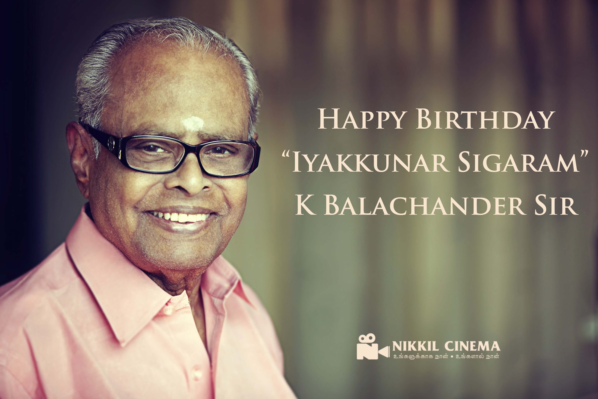 Happy Birthday \"Iyakkunar Sigaram\" K Balachander Sir 