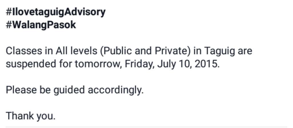 IloveTaguig1's tweet photo. #ilovetaguig
#walangpasok advisory

@DepEd_PH @dzIQ990 @dwiz882 @newstogoGNTV @DZMMTeleRadyo http://t.co/xQRa8Slh5O