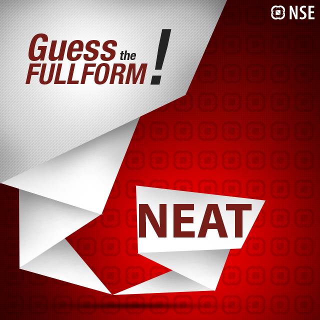 NSE India On Twitter Guess The Full Form NEAT Hint It Is NSE s State nse-india-on-twitter-guess-the-full-form-neat-hint-it-is-nse-s-state