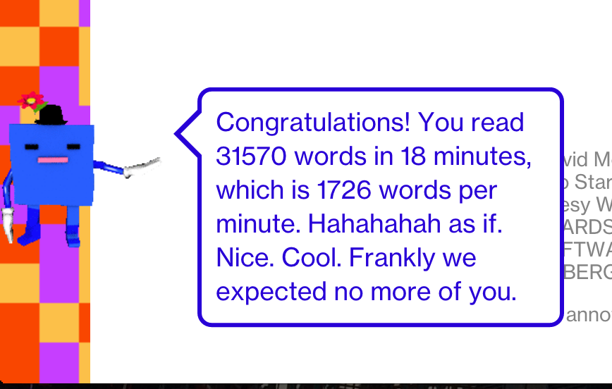 When web sites start mocking you if you scroll through them too fast…