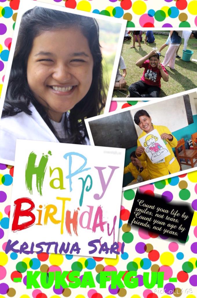 Selamat ulang tahun kepada KRISTINA SARI UTAMI!! Happy birthday!! WUATB!!! GBU!! 
-KUKSA FKG UI -d