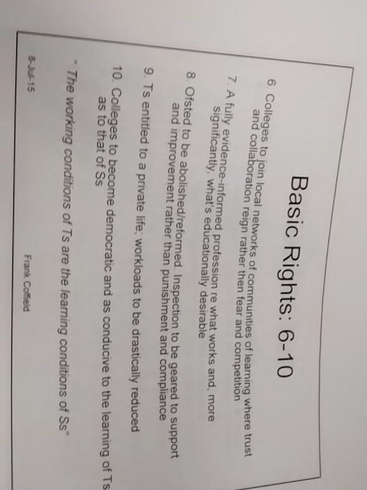 gm_jales's tweet photo. Prof Frank Coffield's Bill of Rights http://t.co/VtY229UEG9