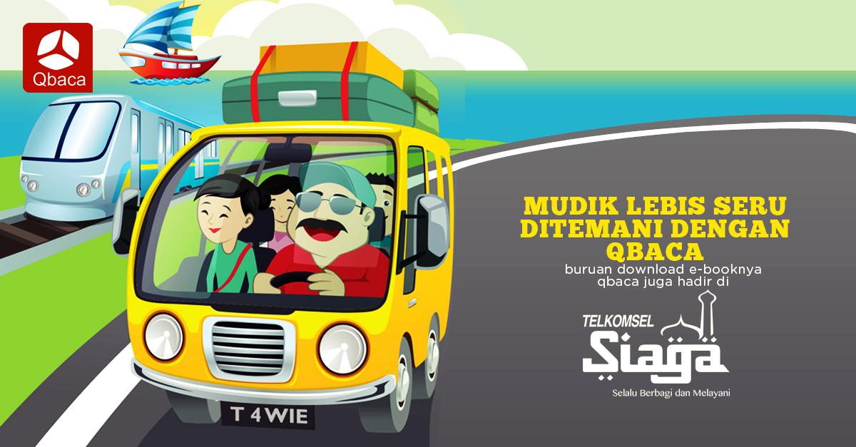 Qbaca's tweet photo. Sambil mudik sambil baca buku promo Ramadhan di #Qbaca dan serunya Qbaca juga sudah hadir di TelkomselSiaga! http://t.co/lVOlfKwPNt