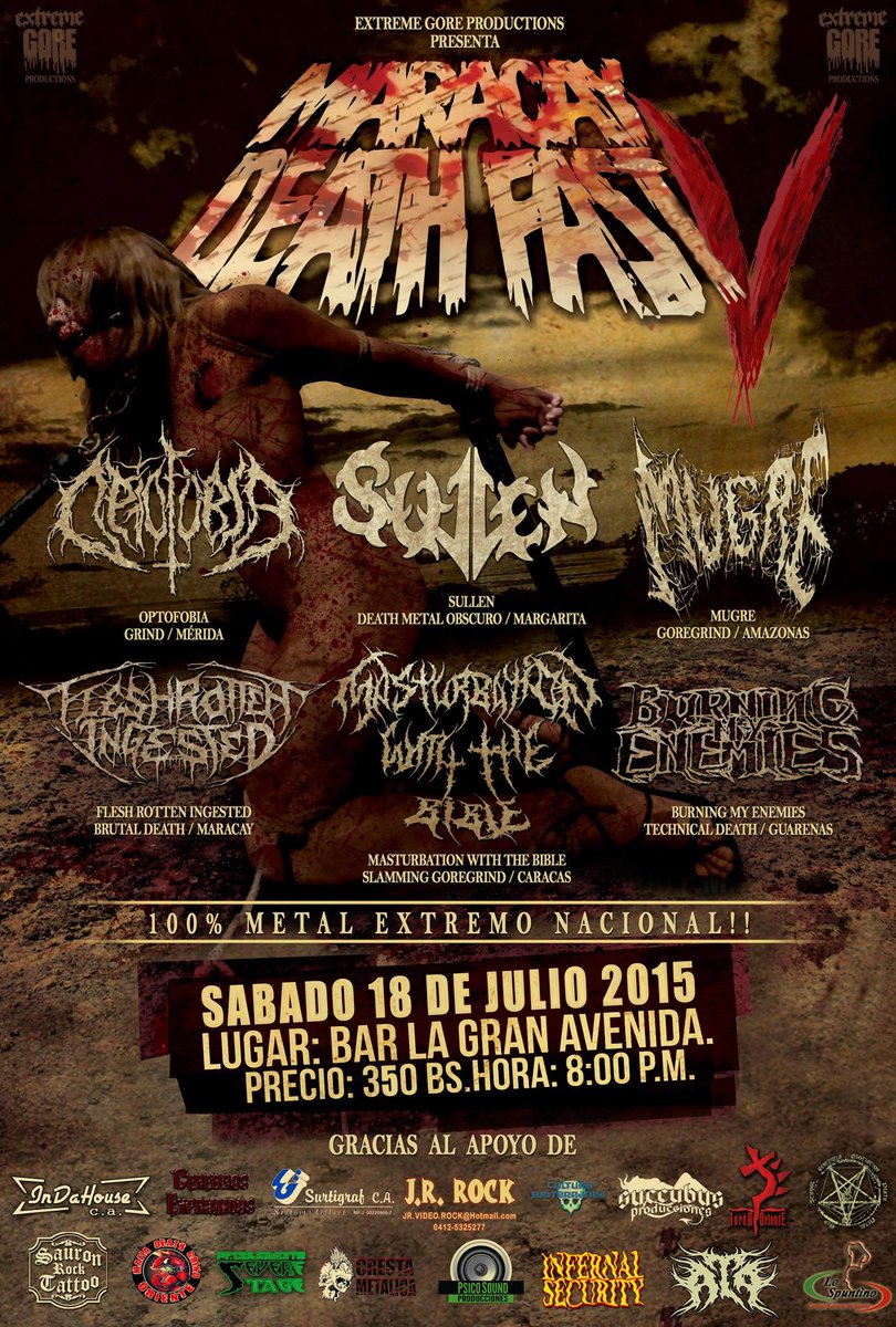 #18Jul <a href="/ExtremeGore/">Extreme Gore</a> - #MaracayDeathFast V <a href="/FrottenIngested/">FleshRotten Ingested</a> #BurningMyEnemies <a href="/sullenband/">Sullen Death Metal</a> bit.ly/1RHP2Hk