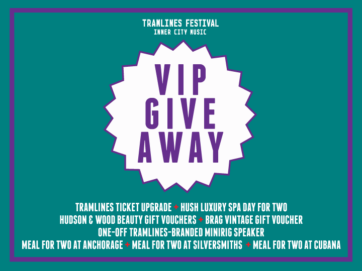 tramlines's tweet photo. #Tramlines2015​ #Sheffield VIP Give-Away! For a chance to upgrade your Festival weekend &amp; WIN this lot, simply RT! http://t.co/Vh4ECuws0J