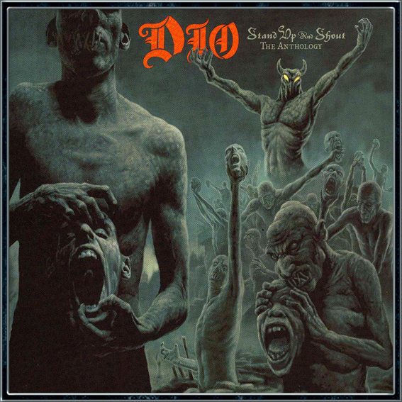  Stand Up And Shout - The Anthology 
Happy Birthday Ronnie James Dio 