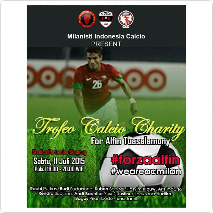 Milanisti Indonesia Calcio present "Trofeo Calcio Charity for Alfin Tuasalamony" 💜 #ForzaAlfin 👊 🔴⚫#weareacmilan
