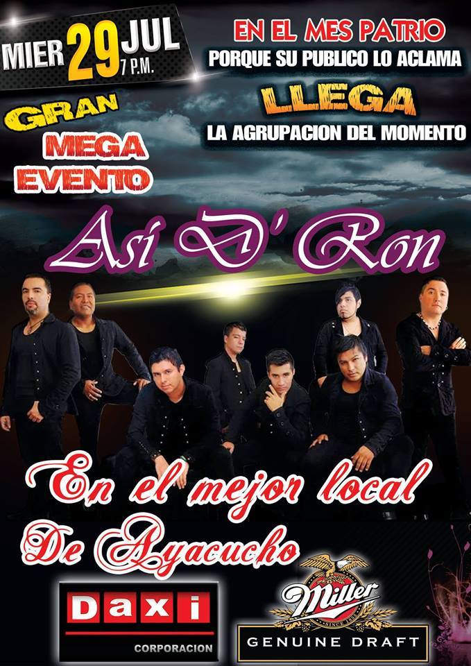 cipayacucho's tweet photo. “ASI D` RON" EN AYACUCHO ” 
― 
"Este 29 de Julio del 2015"-->> https://t.co/flHvANchKV http://t.co/vgwuCjHRMR