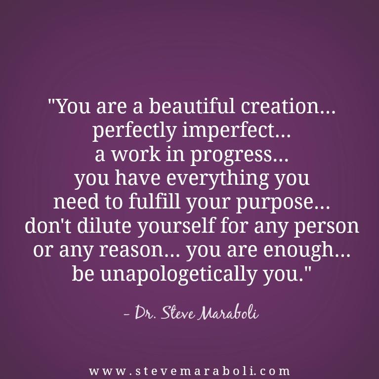 ChrisBertish's tweet image. "You are a beautiful creation..." - @SteveMaraboli #quote