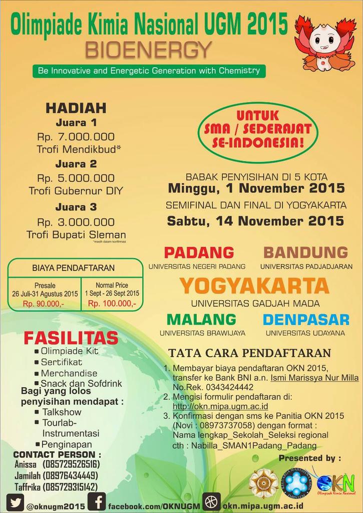 <a href="/smabasev/">SMA Negeri 1 Batu</a> OLIMPIADE KIMIA NASIONAL UGM 2015
-BIOENERGY-
"Be Innovative and Energetic Generation with Chemistry"