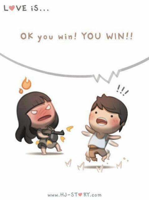 Love is when everytime you let me be a winner ♥☺