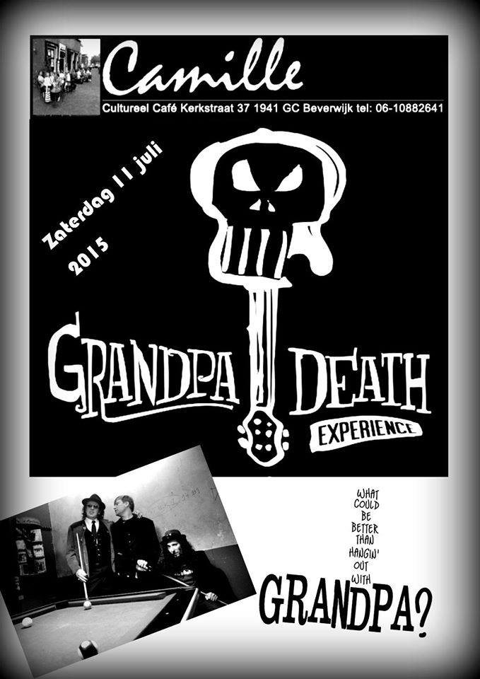Vanavond Grandpa Death Experience (Krakheads) in Cafe Camille te Beverwijk, aanvang 21.30 entree gratuit.