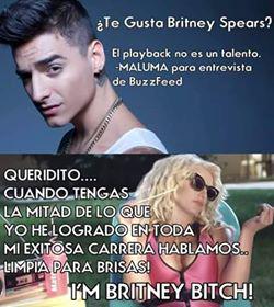ROBIN_CARDONA's tweet photo. @maluma  que @britneyspears no tiene talento? si solo con su primer album destruye tu carrera en 2 segundos http://t.co/Xps0zqTIzz