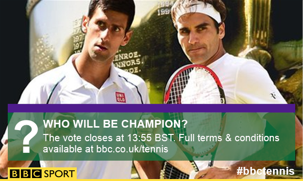 BBCSport's tweet photo. Who will be #wimbledon champion?
Vote here http://t.co/TMoJ8NDxQ1 or reply @BBCSport - #bbcdjokovic or #bbcfederer http://t.co/Fbq7a8ap57