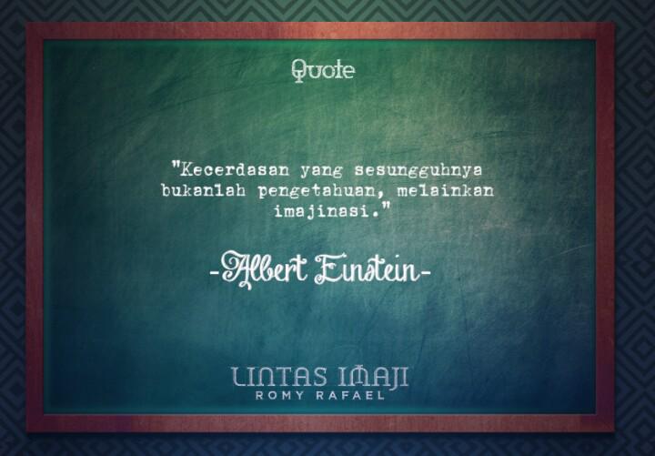 Berimajinasilah dan bermimpi, lalu ciptakan menjadi nyata!