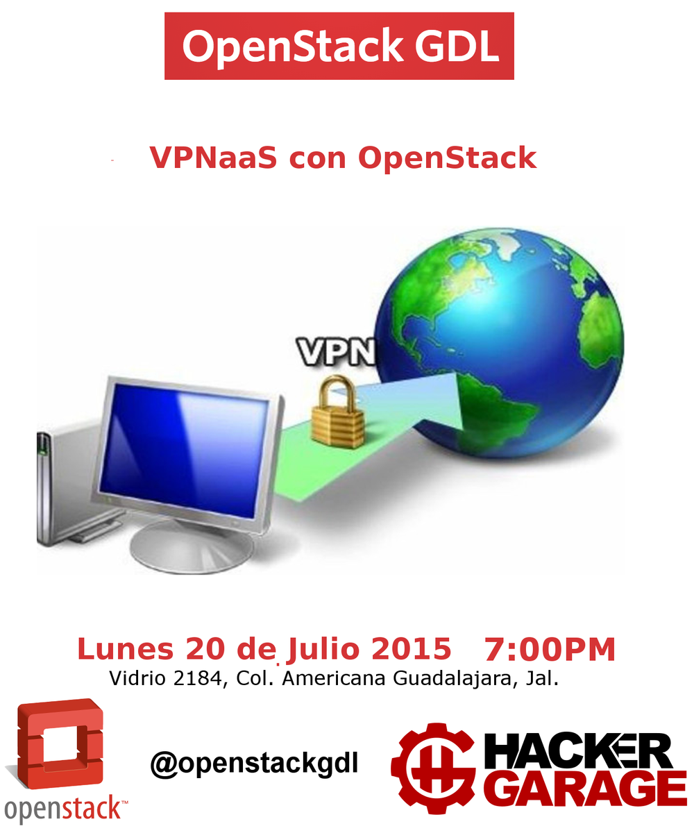HackerGarage's tweet photo. Asiste a @OpenStackGDL #VPNaaS para conocer cómo implementar #VPN al stack. Regístrate aquí: http://t.co/PJzqeRHWAQ http://t.co/GkdFaiTDnM