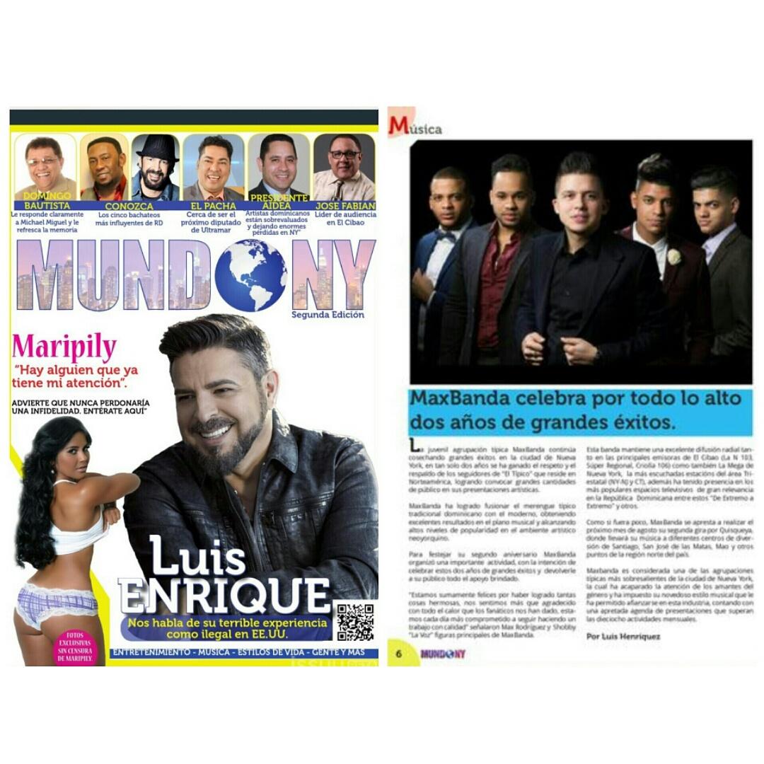 MAXBANDA EN LA REVISTA
"MUNDO NY" EN 2DA EDICIÓN
#Maxbanda <a href="/luishcronista/">Luis Henriquez </a>