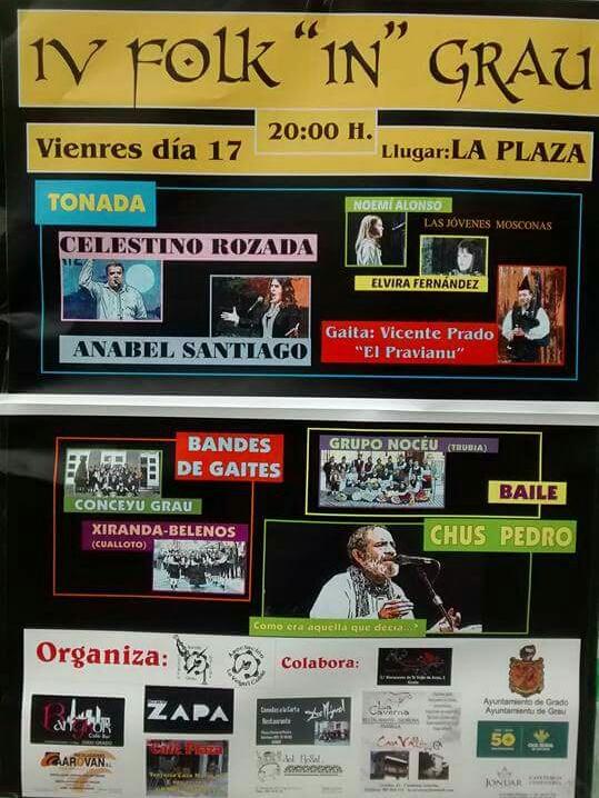 Vienres 17, "IV FOLK IN GRAU" Con <a href="/AnabelSantiago3/">Anabel Santiago</a> Celestino Rozada, <a href="/BGXiranda/">B G Xiranda-Belenos</a> <a href="/GBNoceu/">Grupo de Baile Nocéu</a> y el gran <a href="/ChusPedro/">Chus Pedro</a>
