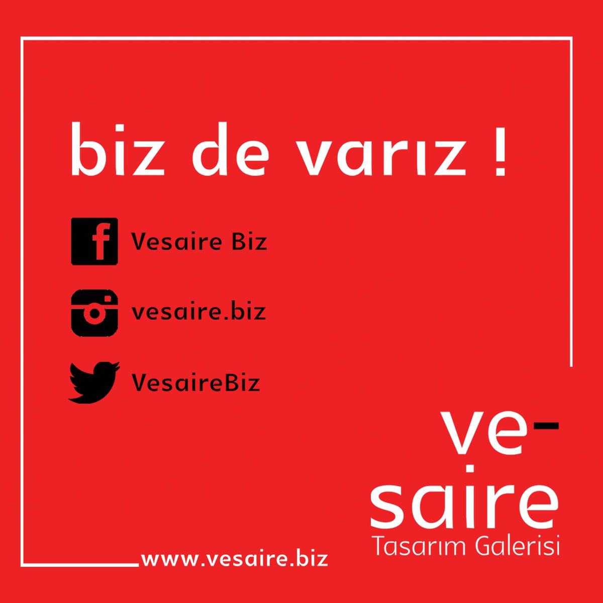 Siz de varsanız biz varız… #vesairetasarımgalerisi #tasarım
