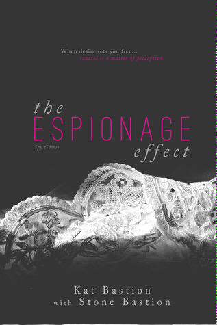 Smutsonian's tweet photo. Today's FIVE STAR Review: The Espionage Effect by Kat &amp; Stone Bastion + an excerpt &amp; giveaway! http://t.co/Zq8RorlYDM http://t.co/TiZBcspm2b