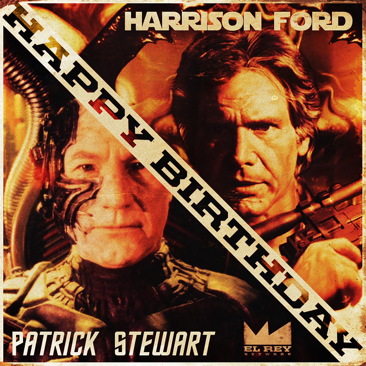 Happy birthday to two of the greatest spaceship captains ever, Patrick Stewart & Harrison Ford!  