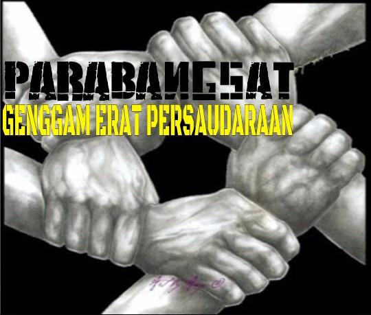 PARABANGSAT 'GENGGAM ERAT PERSAUDARAAN'