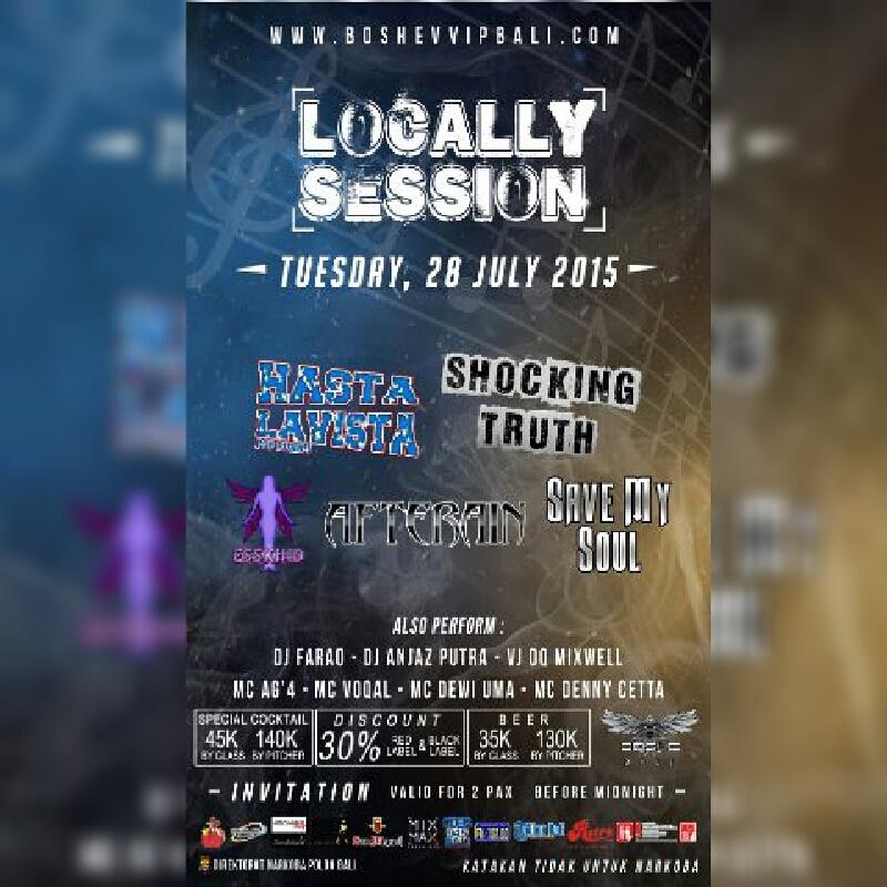 #Nite @Locally_session <a href="/BOSHEVVIPbali/">BOSHE BALI</a> w/ <a href="/Afterain_Bali/">AFTERAIN</a> <a href="/EssKind_Bali/">Esspecially Kindness</a> <a href="/HLV_official/">HASTA LA VISTA</a> <a href="/SHOCKINGxTRUTH/">ShockingTruthBali</a> <a href="/SaveMySoulBali/">SAVEMYSOULBALI</a>