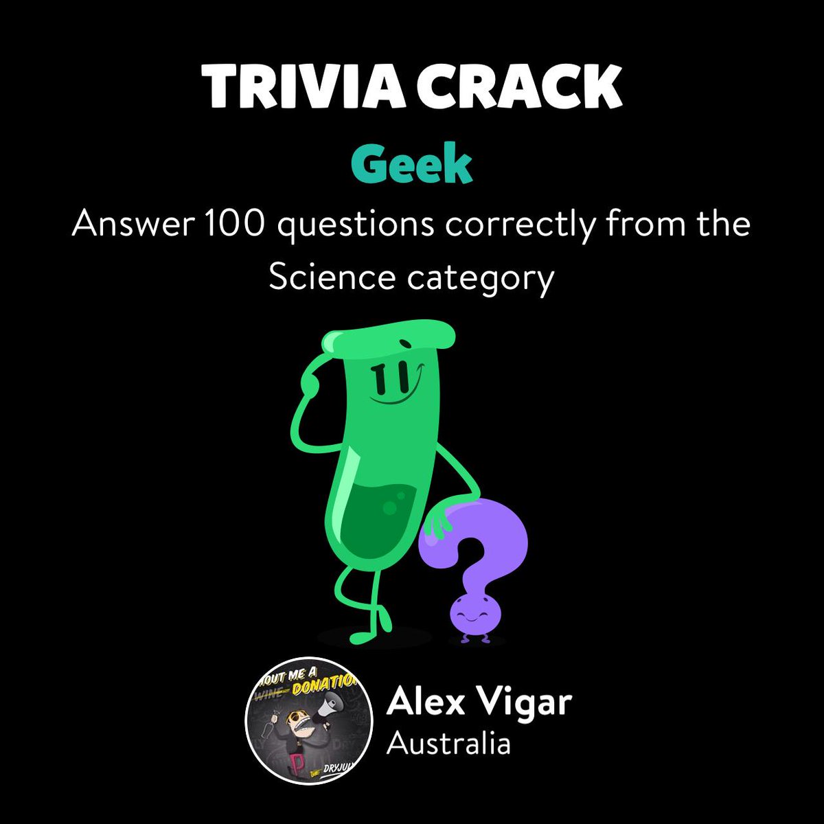 AlexApart's tweet image. Alex Vigar just unlocked the Geek badge in Trivia Crack triviacrack.com/en/landing