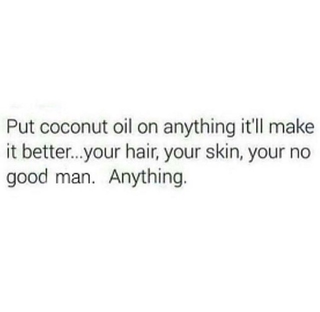 Linda Deside on Twitter "About coconut oil... quote coconut lmao